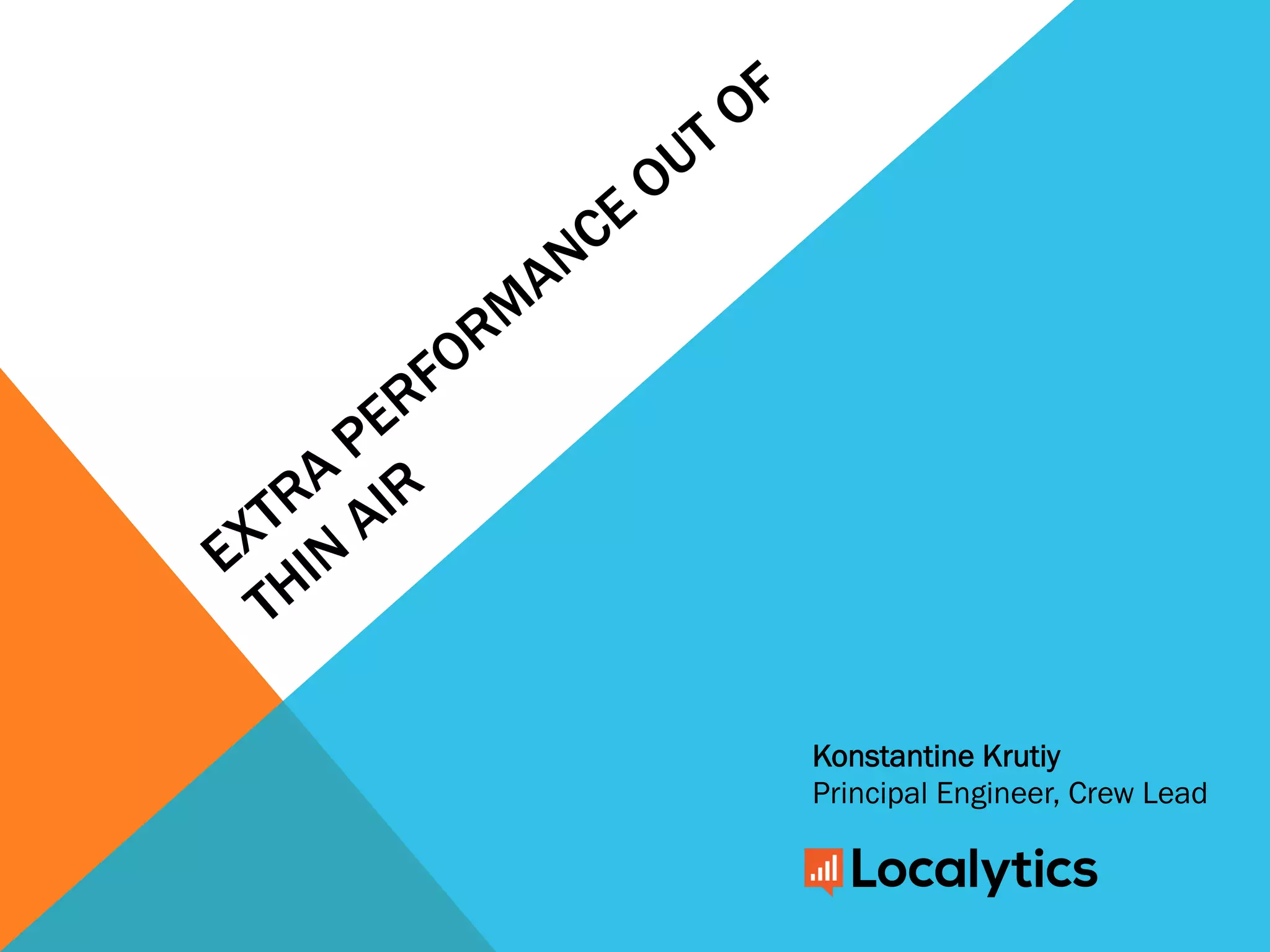 Konstantine Krutiy
Principal Engineer, Crew Lead
 