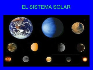 EL SISTEMA SOLAR 