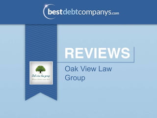 Oak View Law
Group
 