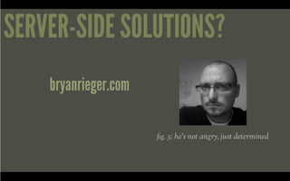 Real-world Responsive Design @ Breaking Development 2011