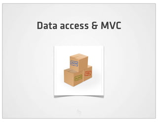 Data access & MVC
 