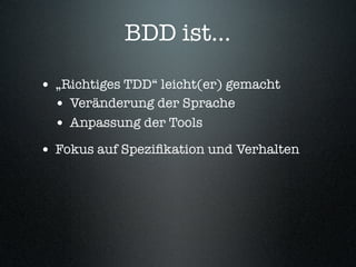 Behaviour-Driven Development