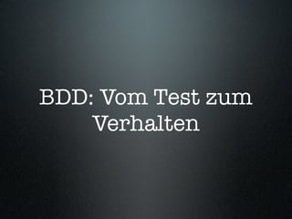 Behaviour-Driven Development