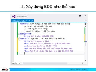 2. X?y d?ng BDD nh? th? no
 