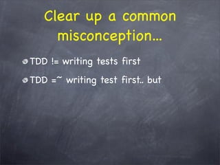 The WHY behind TDD/BDD and the HOW with RSpec