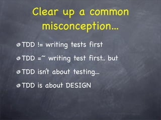 The WHY behind TDD/BDD and the HOW with RSpec