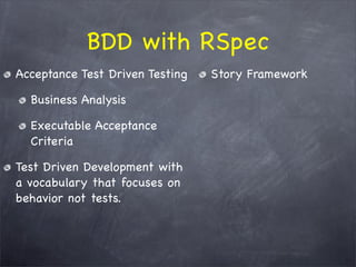 The WHY behind TDD/BDD and the HOW with RSpec