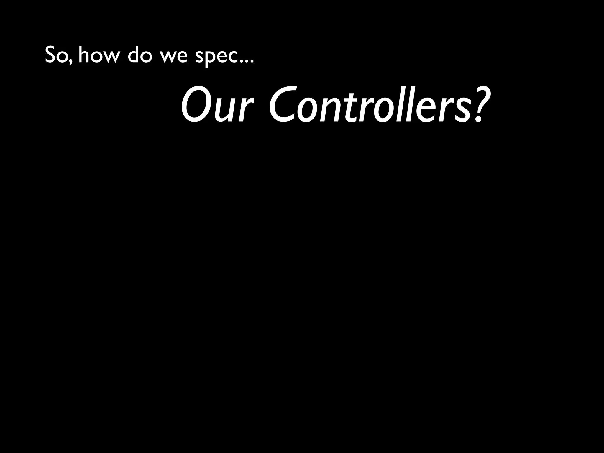 Bdd From The Trenches