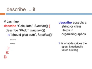 Jasmine - A BDD test framework for JavaScript | PPT