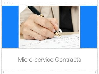 Micro-service Contracts
 