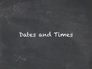 Create date constants
more easily
Date arithmetic that works
Works fine with Hamcrest asserts
 
