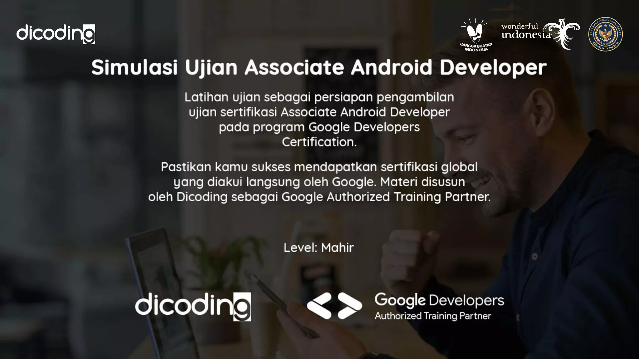 Persiapan Sebelum Ujian Sertifikasi Associate Android Developer - Ahmad ...
