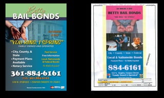 BAIL BONDSBAIL BONDS
• City, County, &
State
• Payment Plans
Available
• Notary Service
FAMILY OWNED AND OPERATED
361-884-6161FAX: 361-884-6161
Nueces County License 1003
Fast Service
Free Information
Local, Nationwide
& Federal Bonds
• candles
• Pandora jewelry
• gourmet foods
• baby shop
• trendy & sterling silver
jewelry
• custom florals
• Pine Cone Hill bedding
• Vera Bradley Collection
• gift baskets
Open Mon-Sat 10-6pm
call for Christmas Season Hours
Conveniently located in the
Lamar Park Area
your neighborhood shoppe
361-225-3744
3744 SouthAlameda · Corpus Christi
Facebook “f” Logo CMYK / .eps Facebook “f” Logo CMYK / .eps
 
www.gatheringsonalameda.com
TakeNiwa
ASIAN FUSION BISTRO
BestJapanese&ChineseRestaurant
Party
on the
Grill
Open Daily at 11:00
www.takeniwa.com
5216SouthPadreIslandDrive∙CorpusChristi
361.356.6888
We Deliver!
SUSHI
CUISINE
LOUNGE
* gifts for all occasions *
candles •Pandora jewelry • gourmet foods
baby shop • trendy & sterling silver jewelry
custom florals • Pine Cone Hill bedding
Vera Bradley Collection • gift baskets
open mon-sat 10-6pm
call for Christmas Season Hours
conveniently located in the Lamar Park Area
your neighborhood shoppe
361-225-37443744 South Alameda · Corpus Christi
www.gatheringsonalameda.com
established 1997
TAKENIWATAKENIWA
ASIAN FUSION BISTROASIAN FUSION BISTRO
Open Daily at 11:00
Party
on the
Grill
PartyParty
on theon the
GrillGrill
SUSHI • CUISINE • LOUNGESUSHI • CUISINE • LOUNGE
We deliver!
BEST JAPANESE & CHINESE RESTAURANT
5216 South Padre Island Drive • Corpus Christi
361.356.6888
www.takeniwa.comwww.takeniwa.com
Action
Hibachi
Show
Action
Hibachi
Show
Home of
SakeHome of
Sake
 