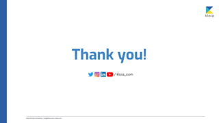 Thank you!
/ kloia_com
 