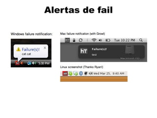 Alertas de fail
 