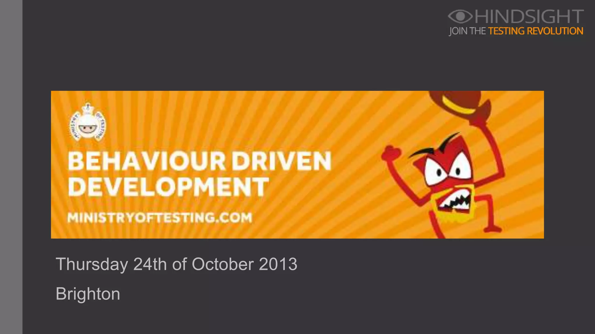 Thursday 24th of October 2013
Brighton
 