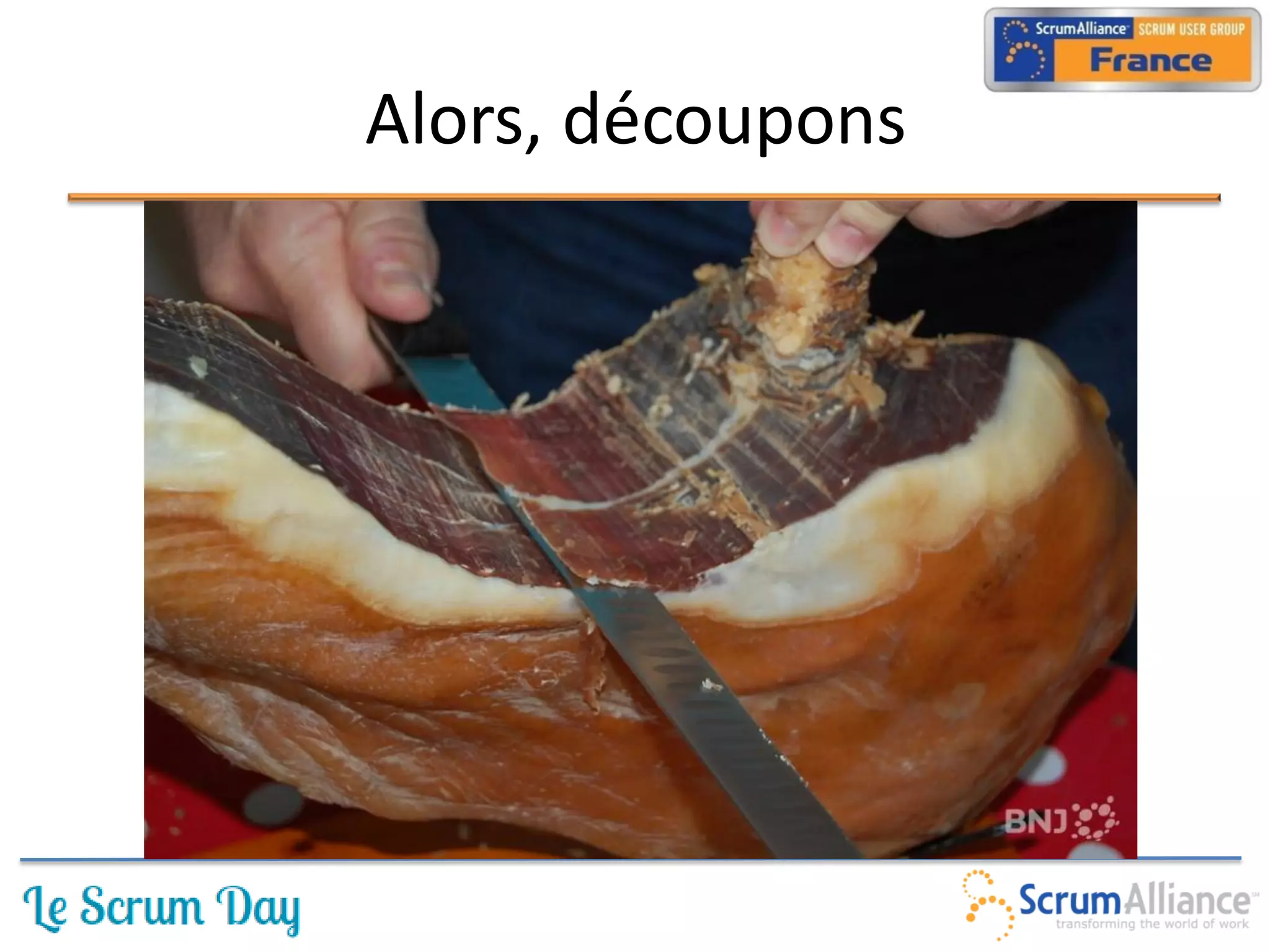 Alors, découpons
 
