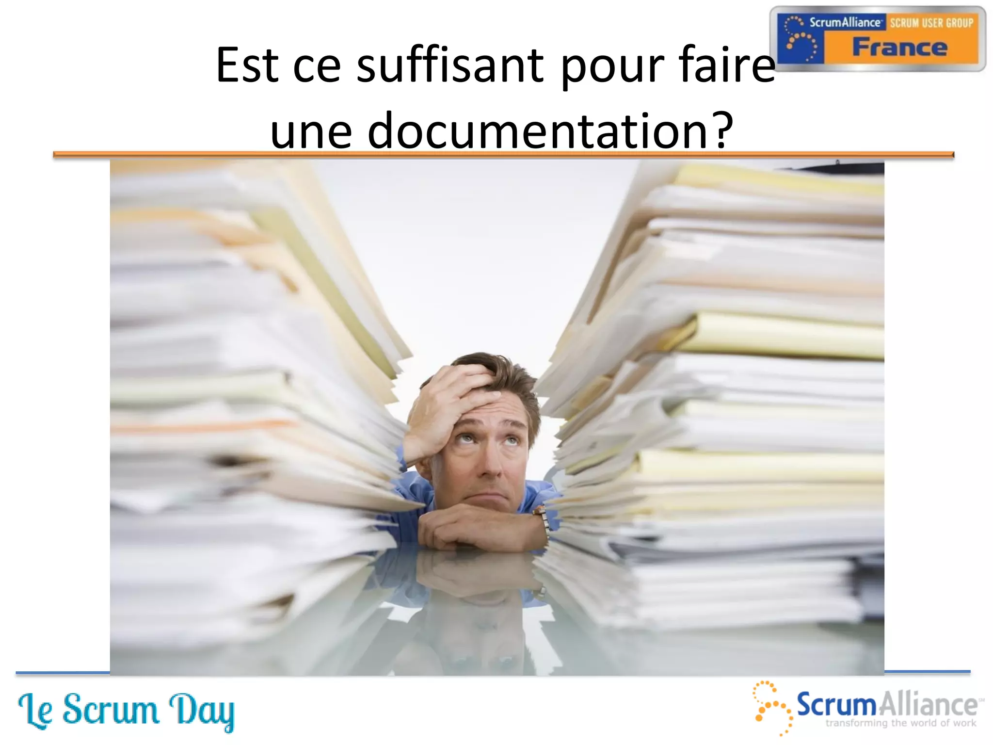 Est ce suffisant pour faire
  une documentation?
 