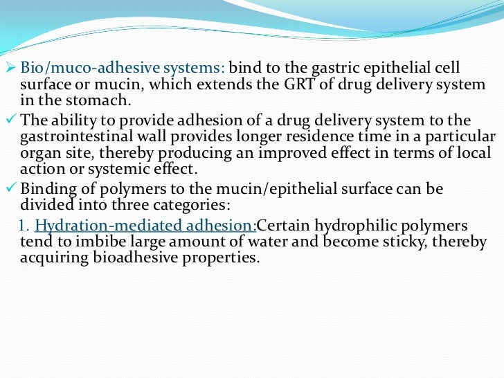 Bio Adhesive Drug Delivery System
