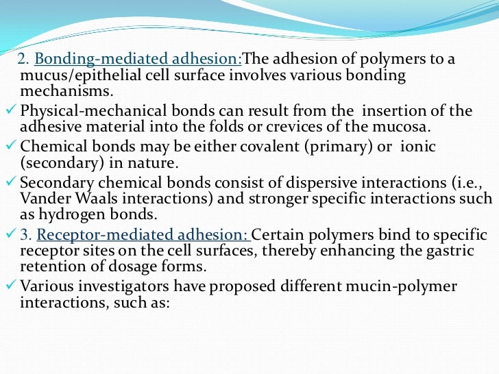 Bio Adhesive Drug Delivery System