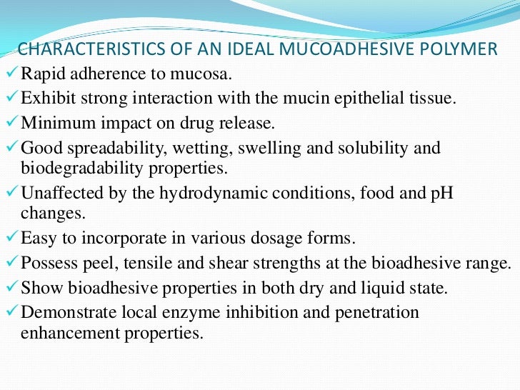 Bio Adhesive Drug Delivery System