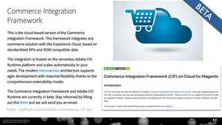 Serverless, introduction et perspectives 
Bertrand Delacretaz, API Dev Talks 2.0
22
https://github.com/adobe/commerce-cif-api
BETA
 