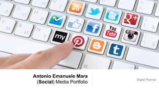 Antonio Emanuele Mara
(Social) Media Portfolio
Digital Planner
 