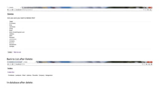 Back to List after Delete:
In databaseafter delete:
 