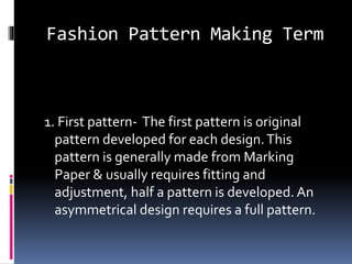 Bdft ii, d&pm, unit-iii, pattern making term | PPT