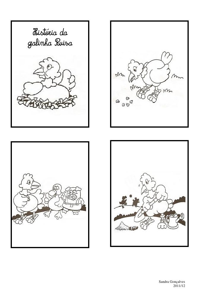 História dagalinha Ruiva                Sandra Gonçalves                        2011/12 