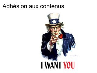 Adhésion aux contenus 