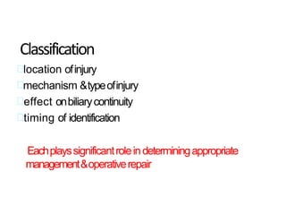 Bile duct injuries | PPTX