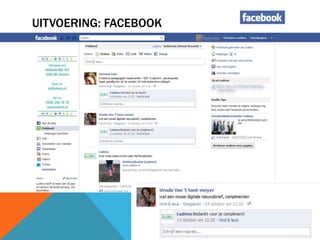 UITVOERING: FACEBOOK
 