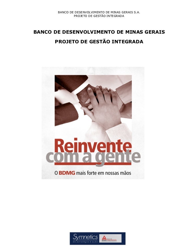Case De Sucesso Symnetics Banco De Desenvolvimento De Minas Gerais Case De Sucesso Symnetics Banco De Desenvolvimento De Minas Gerais