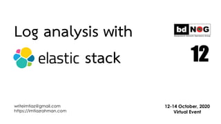 Log analysis with elastic stack
