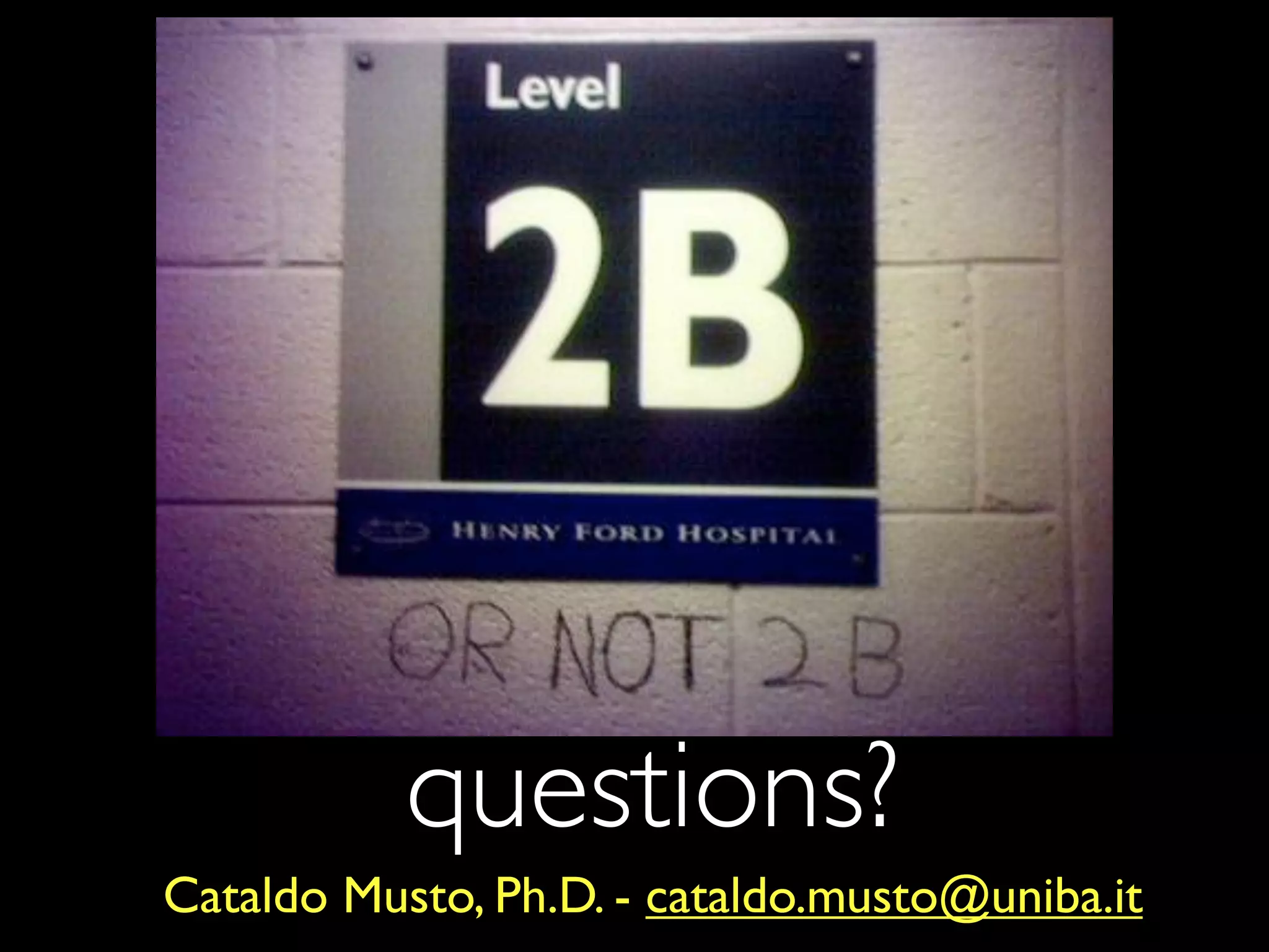 questions?
Cataldo Musto, Ph.D. - cataldo.musto@uniba.it
 