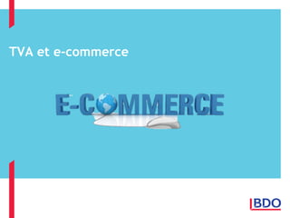 TVA et e-commerce
 