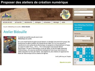 Proposer des ateliers de création numérique
 