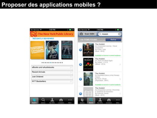 Proposer des applications mobiles ?
 