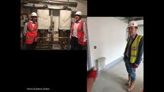 The Enterprise Centre, University of East Anglia - POE
Harris Academy Sutton
 