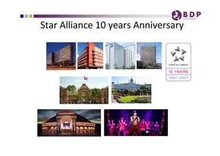 Star Alliance 10 years Anniversary 
 