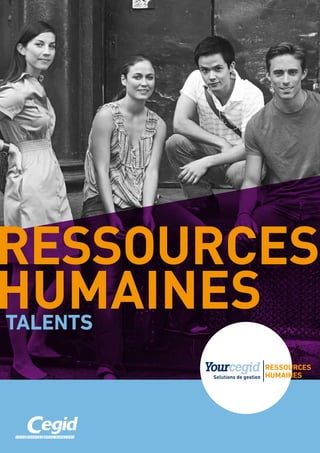 1
Talents
RESSOURCES
HUMAINES
 
