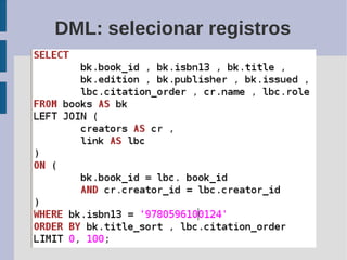 DML: selecionar registros
 
