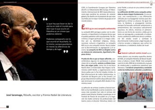 “
”
José Saramago, ﬁlósofo, escritor y Premio Nobel de Literatura
guía de boicot cultural y académico contra el apartheid israelí
1514
COP), la Coordinación Europea por Pales na
(ECCP) o el Movimiento BDS Europa. El Movi-
miento internacional de BDS (www.bdsmove-
ment.org) coordina las acciones de carácter
global y las diseña con el propósito de que sean
asumidas por el mayor número de grupos en el
mundo entero.
ElBDSnoesunacampañaan semita
La campaña BDS persigue acabar con la colo-
nización, el Apartheid y la limpieza étnica que
el pueblo pales no sufre injustamente. No dis-
crimina a ningún par cular ni a ningún colec-
vo por su iden dad religiosa, étnica,
nacional, cultural o lingüís ca. La campaña
BDS no es una campaña racista. Busca acabar
con la discriminación, la segregación y el ra-
cismo. La campaña de BDS va dirigida contra
un sistema de colonización, Apartheid y lim-
pieza étnica.
Prueba de ello es que se hayan adherido, con-
vir éndose algunos en portavoces o piezas
claves de la campaña, autores y ar stas israe-
líes y de origen judío, como son la escritora
Naomi Klein, el historiador Illan Pappe o la fe-
minista Judith Butler, y organizaciones como
Voces judías por la Paz de Estados Unidos, la
Red Internacional de Judíos An sionistas, la
Coalición de Mujeres por la Paz (Israel) y el
grupo Boyco from within (boyco srael.info)
que promueve la campaña BDS desde el mis-
mísimo Israel.
La adhesión de ar stas israelíes al boicot tam-
bién se ha manifestado a varias ocasiones. Los
casos más sonados han sido el rechazo del
poeta israelí Aharon Shabtai a par cipar en el
Fes val de Poesía de Jerusalén en y la nega-
ción de medio centenar de profesionales del
teatro como el director Yehoshua Sobol o el
actor Pollak, a actuar en una colonia israelí en
Cisjordania.
La caliﬁcación del BDS como campaña an se-
mita no ene ningún fundamento. Es una ex-
cusa, una manipulación y una difamación
u lizada por la propaganda sionista para des-
legi marla y limitar su alcance. De igual ma-
nera, la Hasbara, o propaganda sionista,
siempre ha buscado confundir an sionismo y
an semi smo, dos conceptos radicalmente
opuestos. En efecto, mientras el an semi-
smo es una forma de racismo y debe por lo
tanto ser perseguido y condenado, el an sio-
nismo cues ona la deﬁnición étnico-confesio-
nal del estado israelí y combate la
discriminación ins tucional y legal basada en
criterios raciales y religiosos, que sufren los
ciudadanos y ciudadanas árabes de Israel.
El boicot cultural contra Israel se en-
marca dentro una inicia va especíﬁca dentro
del BDS, la Campaña Pales na de Boicot Acadé-
mico y Cultura a Israel, PACBI. Esta campaña
nació en el año 2004 de la inicia va de un grupo
de intelectuales y académicos pales nos que
llamaron a “un boicot comprensivo y constante
contra las ins tuciones culturales y académicas
www.causapales na.net
Lo que hay que hacer es dar la
alarma en todo el mundo para
decir que lo que ocurre en
Pales na es un crimen que
podemos detener.
Podemos compararlo con lo
que ocurrió en Auschwitz. Es
lo mismo, aunque guardamos
en mente las diferencias de
empo y de lugar
Roger Waters pinta en el Muro “no thought control”.
 