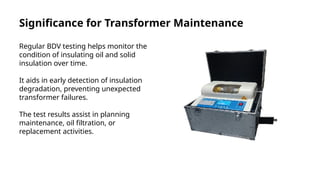 BDV Test Of Transformer Oil testing and commessioning.pptx