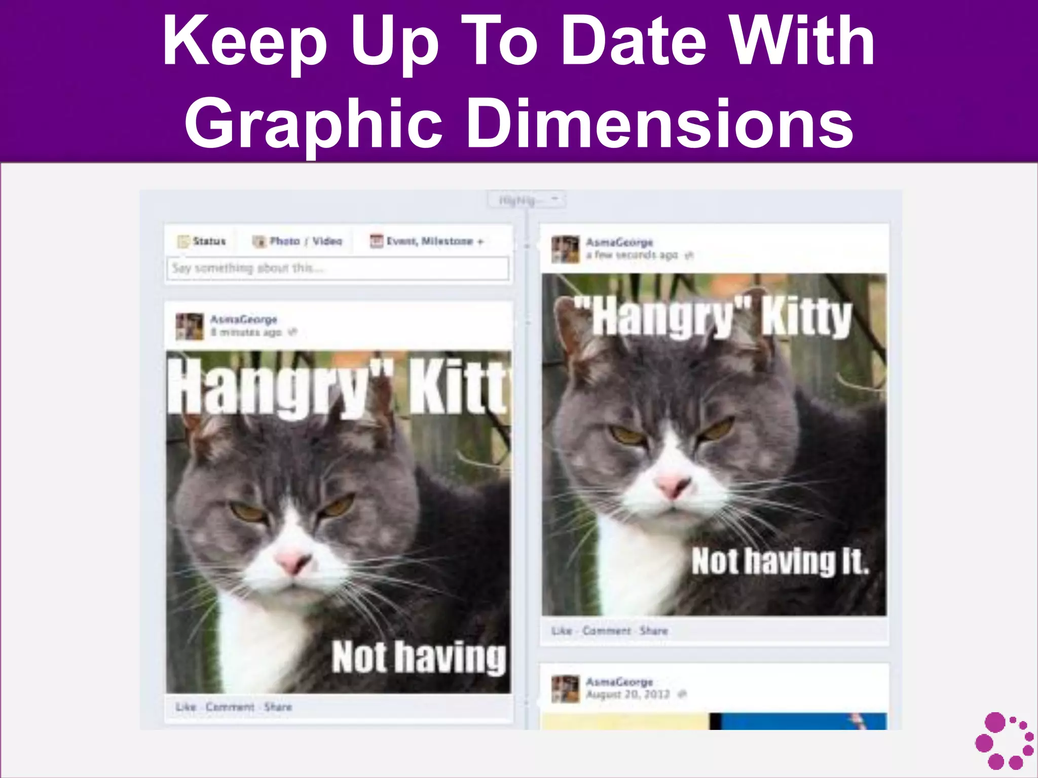 Keep Up To Date With
Graphic Dimensions
 