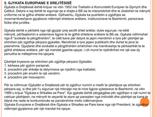 5. GJYKATA EUROPIANE E DREJTËSISË
Gjykata e Drejtësisë është krijuar ne vitin 1952 me Traktatin e Komunitetit Europian te Qymyrit dhe
Çelikut. Detyre e saj është te siguroje qe e drejta e BE-se te interpretohet dhe te zbatohet ne mënyrë
uniforme ne te gjitha shtetet anëtare. Gjithashtu, Gjykata ka pushtetin e zgjidhjes se
mosmarrëveshjeve gjyqësore ndërmjet shteteve anëtare, institucioneve te Bashkimit, personave
fizike dhe juridike.

Gjykata është e përbërë nga një gjyqtar prej secilit shtet anëtar, duke siguruar, ne këtë
mënyrë, përfaqësimin e sistemeve ligjore te te gjithë shteteve anëtare te BE-se. Gjykata ndihmohet
nga 8 "avokate te përgjithshëm", te cilët kane për detyre te japin mendimin e tyre për çështjet qe
shtrohen për zgjidhje përpara gjykatës. Mendimet e tyre jepen publikisht dhe duhet te jene te
paanshme. Gjyqtaret dhe avokatet e përgjithshëm emërohen me marrëveshje te përbashkët te te
gjithë shteteve anëtare, për një mandat gjashte-vjeçar, i cili mund te ripërtërihet me një ose dy
periudha te mëtejshme tre-vjeçare.

Çështjet kryesore qe shtrohen për zgjidhje përpara Gjykatës:
1. kërkesa për gjykim paraprak;
2. procedimi për shkelje te detyrimeve qe rrjedhin nga traktatet;
3. procedimi për anulim te një vendimi;
4. procedimi për mosveprim.

Për ta ndihmuar Gjykatën e Drejtësisë për te zgjidhur numrin e madh te çështjeve qe shtrohen
përpara saj, si dhe për t’u siguruar një mbrojtje me te mire ligjore qytetareve te Bashkimit, ne vitin
1989 u krijua "Gjykata e Shkalles se Pare". Kjo gjykate është përgjegjëse për zgjidhjen e një numri te
caktuar çështjesh, ne mënyrë te veçantë te atyre qe paraqiten nga individët dhe çështjet qe kane te
bëjnë me raste te konkurrencës se pandershme midis ndërmarrjeve.
Gjykata Europiane e Drejtësisë dhe Gjykata e Shkalles se Pare kane nga një President, te zgjedhur
ndërmjet gjyqtareve për një mandat tre-vjeçar.
 