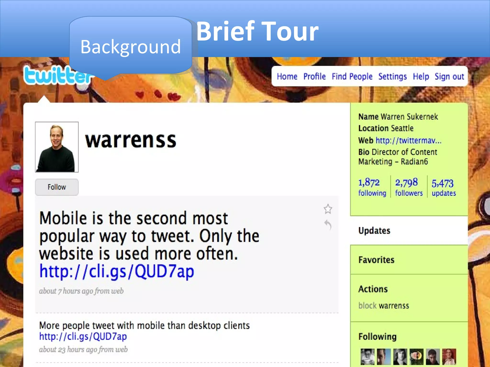 A  Brief Tour Background 