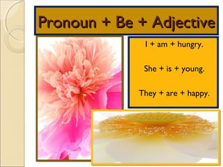 Be + adjective | PPT