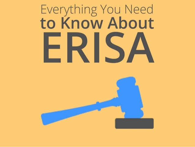 Everything You Need To Know About Erisa